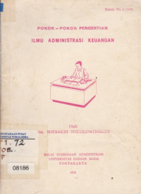 Image of Pokok-Pokok Pengertian Ilmu Administrasi Keuangan