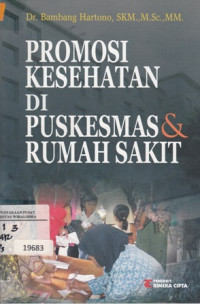 Image of Promosi Kesehatan di Puskesmas & Rumah Sakit