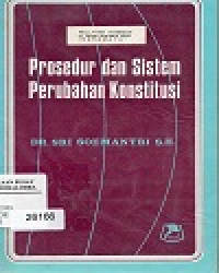 Image of Prosedur Dan Sistem Perubahan Konstitusi