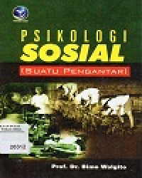 Image of Psikologi Sosial : Suatu Pengantar