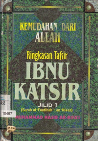 Image of KEMUDAHAN DARI ALLAH : Ringkasan Tafsir IBNU KATSIR jilid 1
