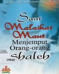 Image of Saat Malaikat Maut Menjemput Orang - orang Shaleh
