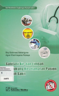 Image of Sanitasi Air & Limbah Pendukung Keselamatan Pasien Rumah Sakit