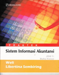 Image of Sistem Informasi Akuntansi: Jilid 1 Buku Kasus