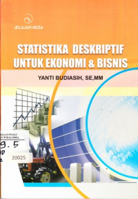 Image of Statistika deskriptif untuk ekonomi dan bisnis