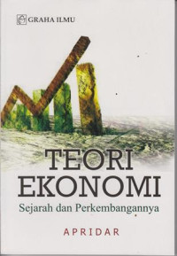 Image of Teori Ekonomi: Sejarah dan Perkembangan