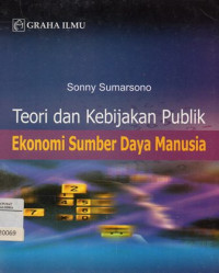 Image of Teori dan Kebijakan Publik Ekonomi Sumber Daya Manusia