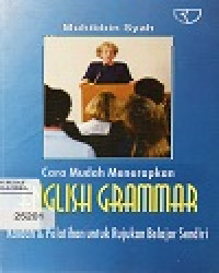 Image of Cara Mudah Menerapkan English Grammar
