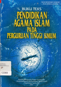 Image of Buku Teks Pendidikan Agama Islam Pada Perguruan Tinggi Umum