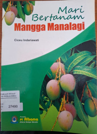 Image of Mari Bertanam Mangga Manalagi
