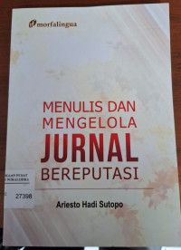 Image of Menulis dan Mengelola Jurnal Bereputasi