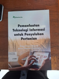 Image of Pemanfaatan Teknologi Informasi untuk Penyuluhan Pertanian