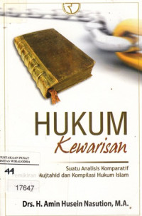 Image of Hukum Kewarisan : Suatu analisis komparatif pemikiran mujtahid dan kompilasi hukum Islam
