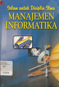 Image of Islam Untuk Disiplin Ilmu MANAJEMEN INFORMATIKA