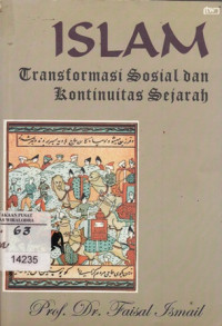 Image of Islam Transformasi  Sosial dan Kontinuitas Sejarah