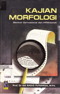 Image of Kajian Morfologi : Bentuk Derivasional dan infleksional