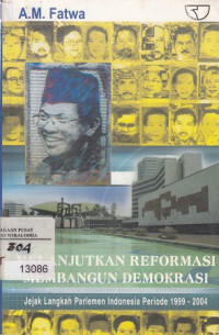 Image of Melanjutkan reformasi membangun demokrasi