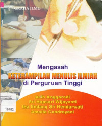 Image of Mengasah Keterampilan Menulis Ilmiah Perguruan Tinggi