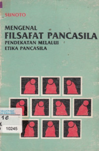 Image of Mengenal Filsafat Pancasila Pendekatan Melalui Etika Pancasila