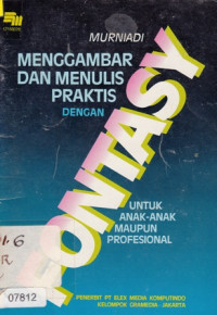 Image of Menggambar Dan Menulis Praktis Dengan Fontasy Untuk Anak-anak Maupun Profesional