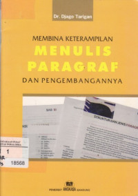 Image of Membina Keterampilan Menulis Paragraf Dan Pengembangannya