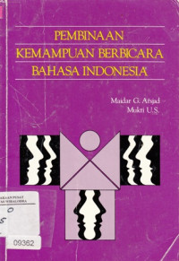 Image of Pembinaan Kemampuan Berbicara Bahasa Indonesia