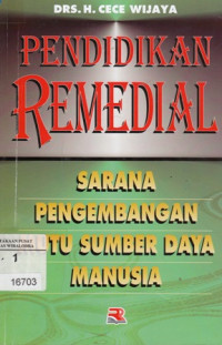 Image of Pendidikan Remedial sarana pengembangan mutu sumber daya manusia
