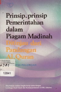 Image of Prinsip - Prinsip Pemerintahan Dalam Piagam Madinah Ditinjau dari Pandangan Al-Quran