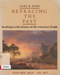 Image of Retracing The Past Readings in the Histoty The American People