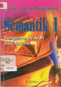 Image of Simantik 1 : Pengantar Ke Arah Ilmu Makna