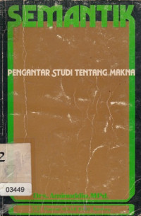 Image of Semantik : Pengantar Studi Tentang Makna