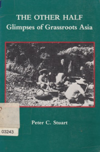 Image of The Other Halft Glimpses of Grassroots Asia